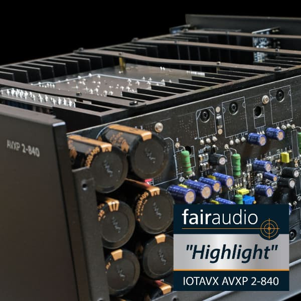 IOTAVX AVXP 2-840 bei Fairaudio als "Highlight" ausgezeichnet! - IOTAVX AVXP 2-840 bei Fairaudio als "Highlight" ausgezeichnet!